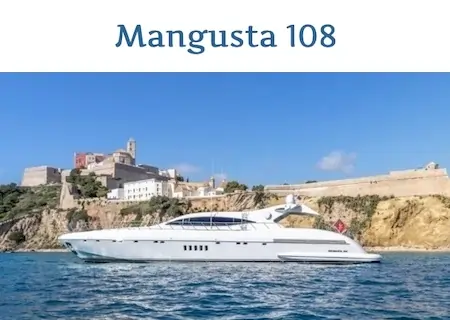 mangusta 108 ibiza
